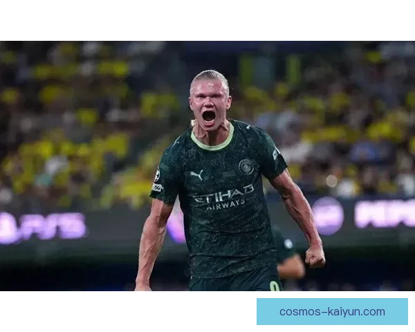 哈兰德抢点能力持续提升，本赛季门前表现稳健表现稳健